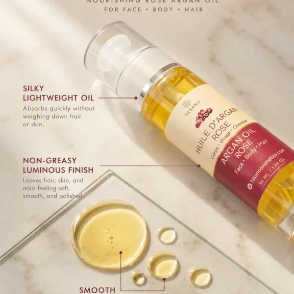 TASANO Rose Argan Oil lightweight non greasy formula and smooth glide texture