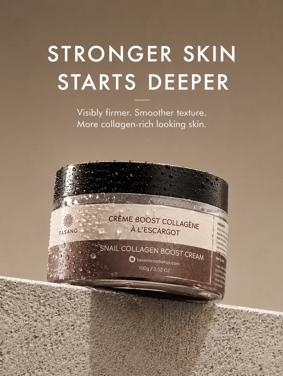 TASANO snail collagen cream for firmer, smoother, younger-looking skin and daily repair care