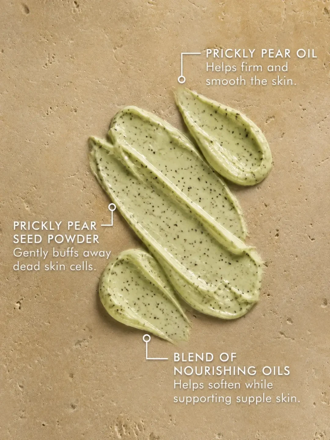 Prickly pear scrub ingredients and creamy exfoliating texture for firming and smoothing mature skin