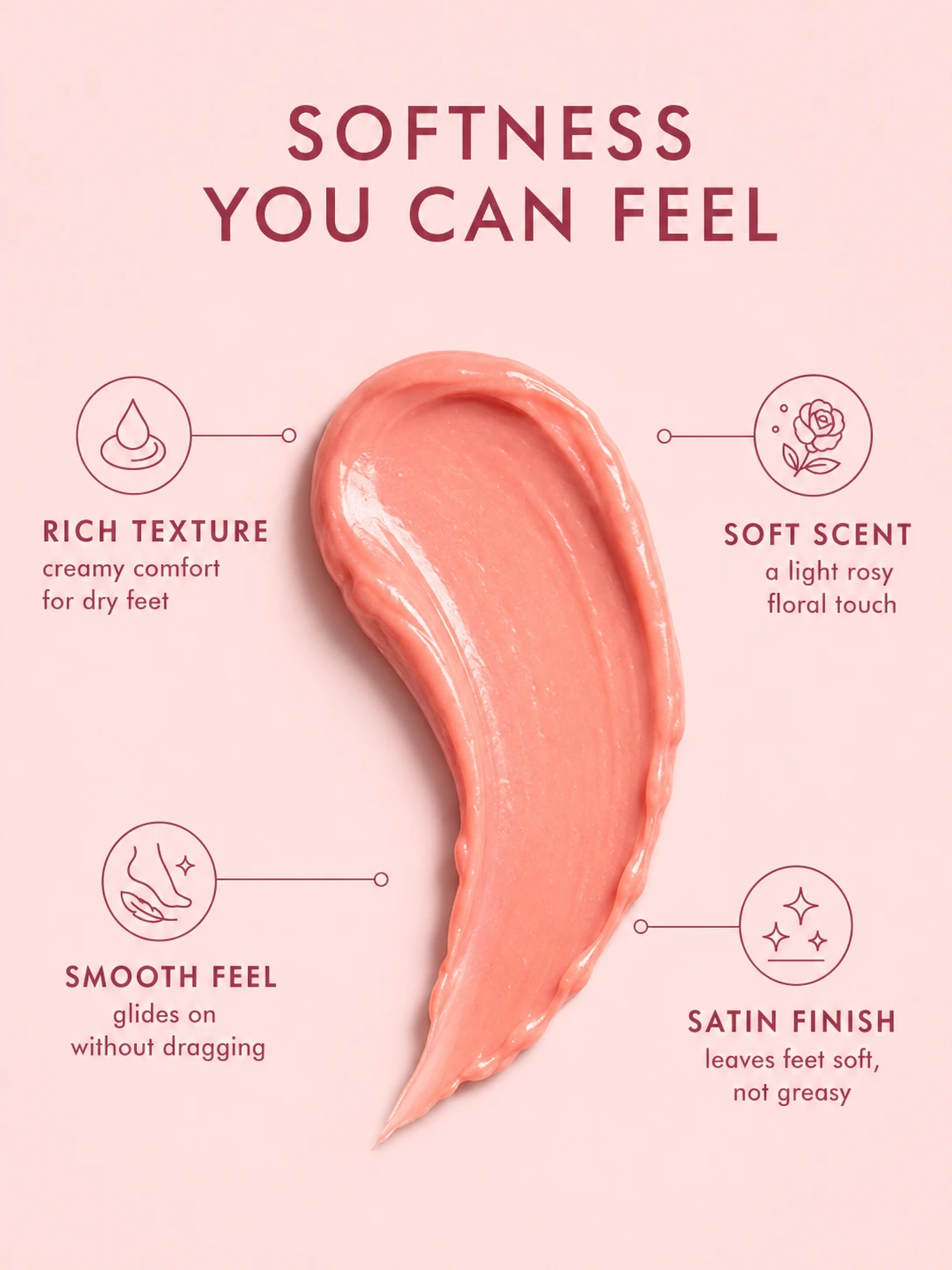 Rich foot cream texture for dry feet, soft heels, smooth skin, and comfortable moisture